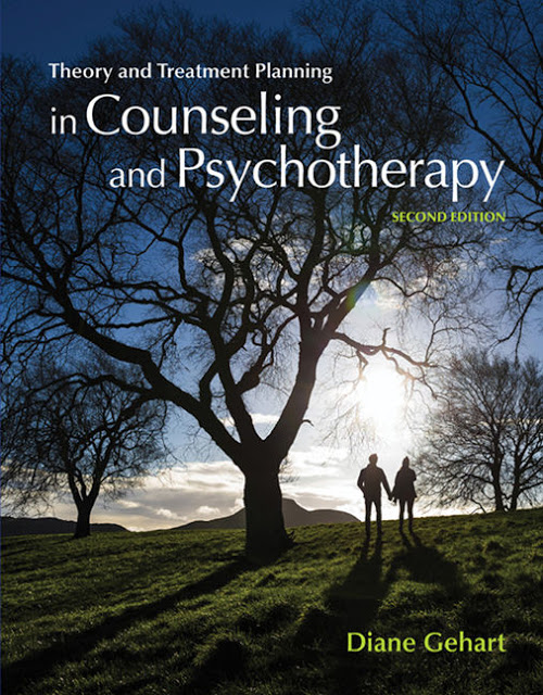 Theory and Treatment Planning in Counseling and Psychotherapy 2nd Edition Diane R. Gehart Test Bank