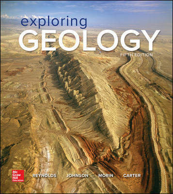 Exploring Geology , 5e Steven J. Reynolds, Julia K. Johnson, Test Bank