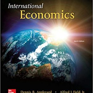International Economics, 9e Dennis R Appleyard, Alfred J. Field, Test Bank