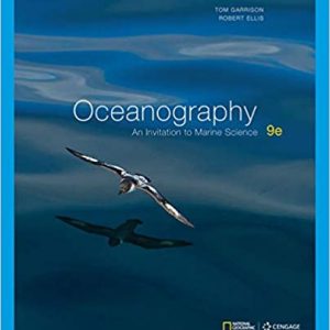 Oceanography An Invitation to Marine Science 9th Edition by Tom S. Garrison Test bank
