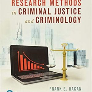 Research Methods in Criminal Justice and Criminology 10th Edition Frank Hagan Test Bank