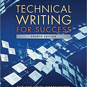 Technical Writing for Success 4th Edition Darlene Smith-Worthington Test Bank