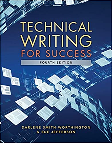 Technical Writing for Success 4th Edition Darlene Smith-Worthington Test Bank