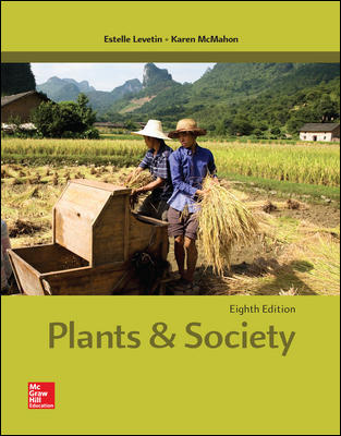 Plants and Society 8th Edition by Estelle Levetin Karen McMahon test bank
