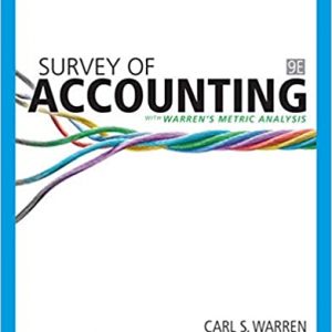 Survey of Accounting, 9th Edition Carl S. Warren Test Bank
