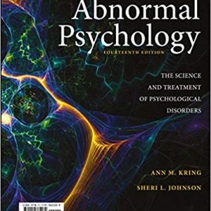 Abnormal Psychology, 14th Edition Kring, Johnson Test Bank