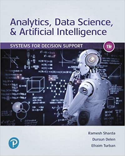 Data Science & Artificial Intelligence Systems for Decision Support 11th Edition Ramesh Sharda Test Bank
