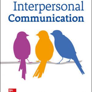 Interpersonal Communication 4th Edition Kory Floyd Test Bank