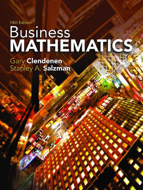 Business Mathematics, 14th Edition Gary Clendenen Stanley Salzman Solution Manual