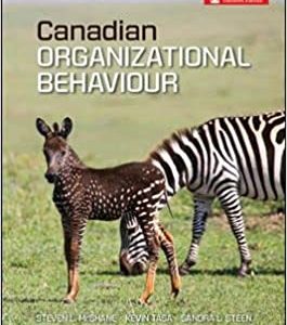 Canadian Organizational Behaviour 11th Edition Steven McShane, Kevin Tasa, Sandra Steen 2021 Test bank