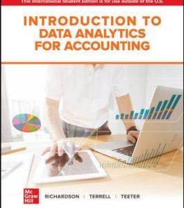Introduction to Data Analytics for Accounting 1st Edition By Vernon Richardson and Katie Terrell and Ryan Teeter 2021 edition Solution manual(3)