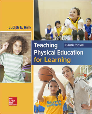 Teaching Physical Education for Learning 8th Edition Judith Rink PowerPoint slides