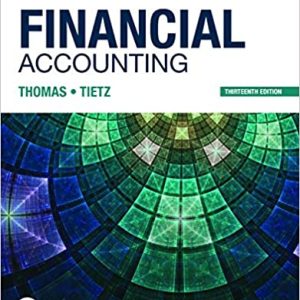 Financial Accounting, 13th Edition By C. William Thomas Wendy M Tietz Test Bank