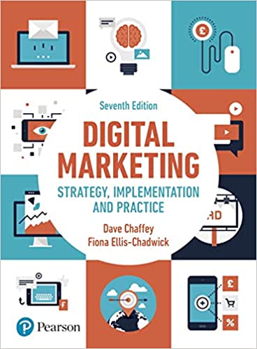 Digital Marketing, 7th Edition Dave Chaffey Fiona Ellis-Chadwick i Solution manual