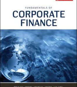 Fundamentals of Corporate Finance, 7th Canadian Edition A. Brealey, C. Myers, J. Marcus, Mitra, Gajurel Instructor Solution Manual